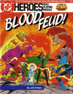DC Heroes RPG – Teen Titans “Blood Feud”